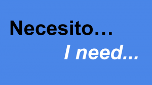 Necesito