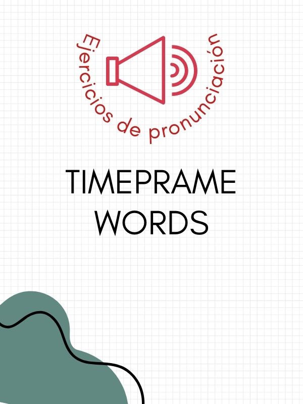 Timeframe words Foundation Course