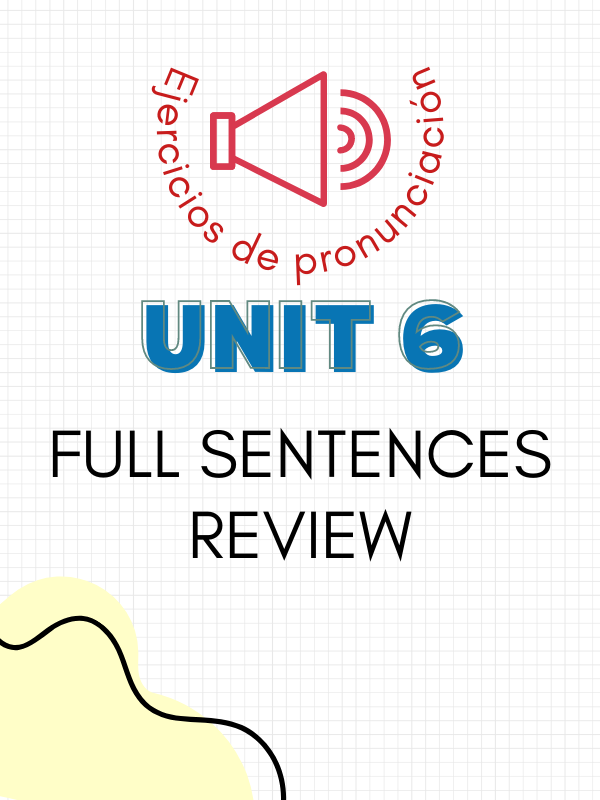Sentences from Unit 6