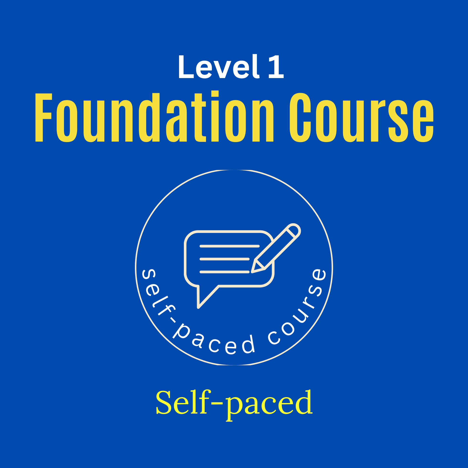 Level 1 Foundation Course